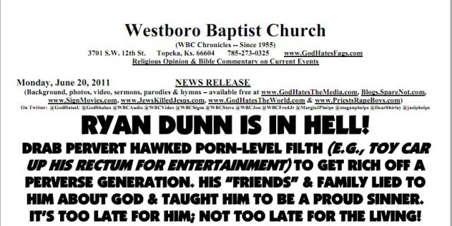 Westboro Baptist Church Set to Protest Ryan Dunn Funeral